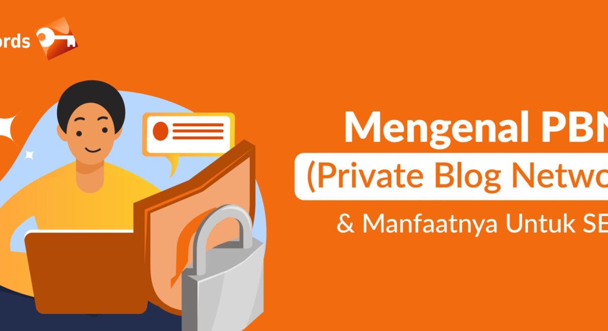 Mengenal Pbn (Private Blog Network) &amp; Manfaatnya Untuk Seo - Qwords in Apa Itu Pbn